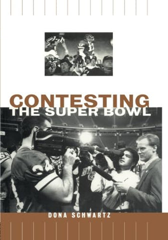 Contesting the Super Bowl