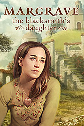 Margrave: The Blacksmith's Daughter [Download]