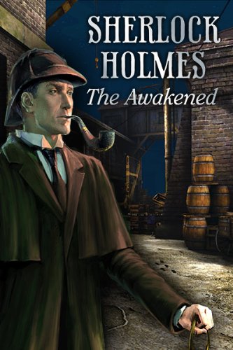 Sherlock Holmes: The Awakened [Download]