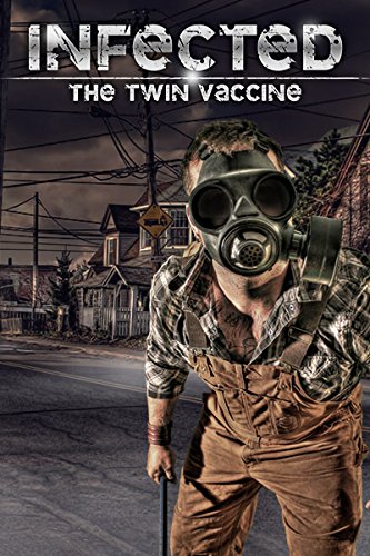 Infected: The Twin Vaccine [Download]