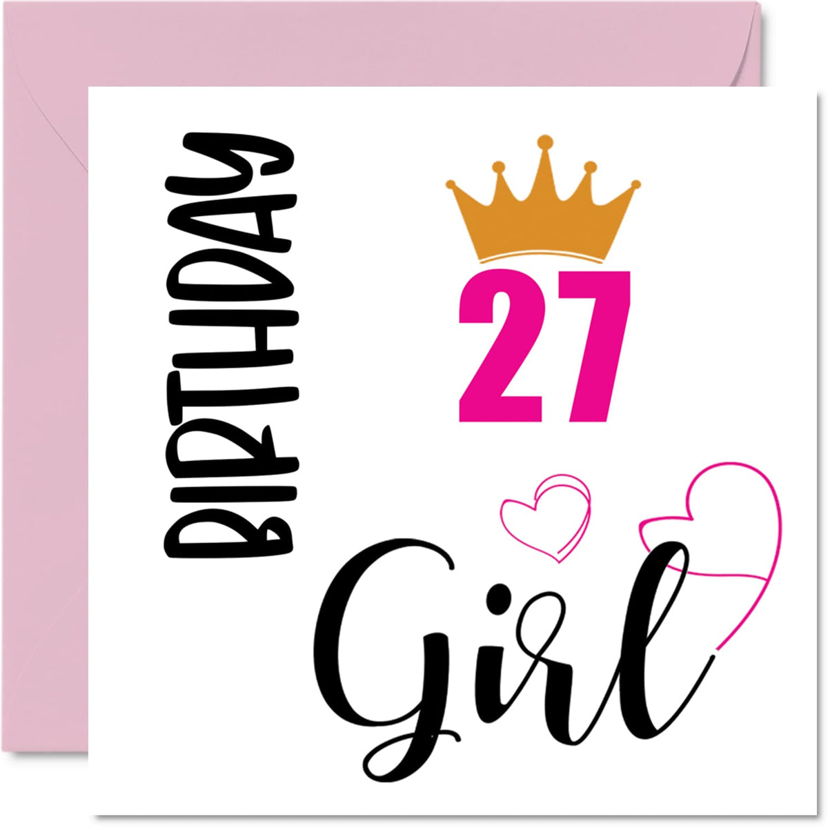 27th Birthday Card for Women - Birthday Girl - Happy Birthday Cards for 27 Year Old Woman Daughter Sister Auntie Cousin Friend Niece, 145mm x 145mm Twenty-Seven Twenty-Seventh Bday Greeting Cards Gift