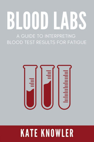 Blood Labs: Lab reference blood test book, and lab values interpretation for fatigue