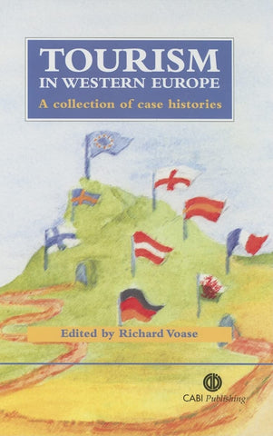 Tourism in Western Europe: A collection of case histories