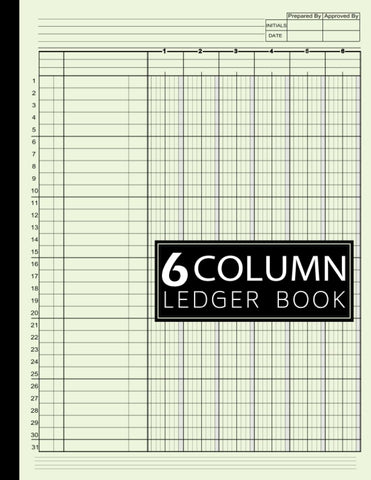 6 Column Ledger Book: Simple Six Column for Bookkeeping and Accounting | Log Book for Small Business and Personal Use: Beige Cover