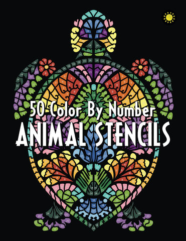 ANIMAL STENCILS Color By Number: Activity Coloring Book for Adults Relaxation and Stress Relief: 1 (Extended Edition - 50 Coloring Pages)