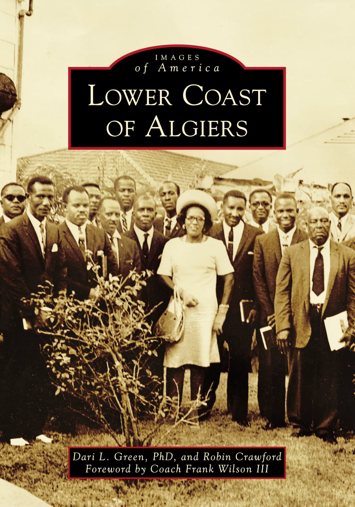 Lower Coast of Algiers (Images of America)