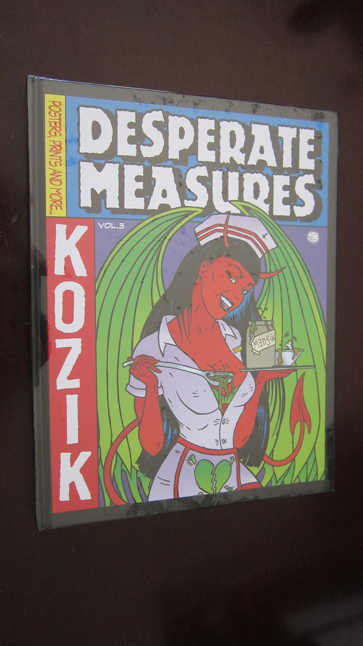 Desperate Measures: Empty Pleasures: 3 (Kozik)